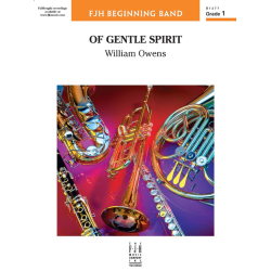         Of Gentle Spirit (c/b) - William Owens / Arr. William Owens
    