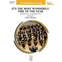         Most Wonderful Time of the Year (c/b) - Eddie Pola / Arr. Chris Sharp
    