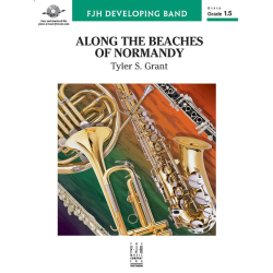         Along the Beaches of Normandy (c/b) - Tyler S. Grant
    