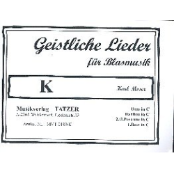        Geistliche Lieder - Bass in C (Bariton / Posaune / 1. Bass) - Karl Moser
    
