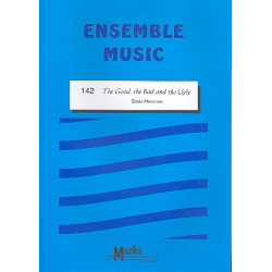         The Good, The Bad And The Ugly - Ennio Morricone / Arr. Jan van der Goot
    