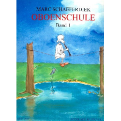         Oboenschule Band 1 - Marc Schaeferdiek
    