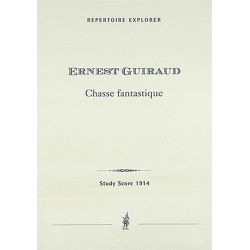         Chasse fantastique : - Ernest Guiraud
    