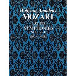         Later Symphonies (nos.35-41) : - Wolfgang Amadeus Mozart
    