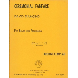         Ceremonial Fanfare : - David Diamond
    