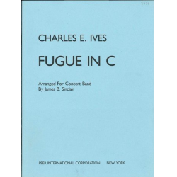         Fugue in C : - Charles Edward Ives
    