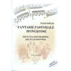         Fantasie pastorale hongroise - Albert Franz Doppler / Arr. Moon-Seok Lee
    