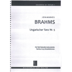         Ungarischer Tanz Nr.5 für flexibles Ensemble - Johannes Brahms / Arr. Gert Walter
    