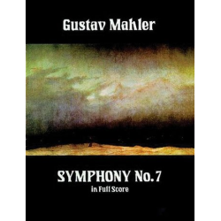         Symphony no.7 - full score - Gustav Mahler
    