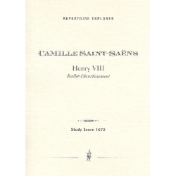         Fête populaire (Ballet-Divertissement) aus Henri VIII : - Camille Saint-Saens
    