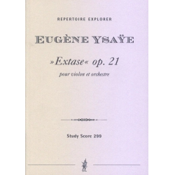         Extase op.21 für Violine und Orchester - Eugène Ysaye
    