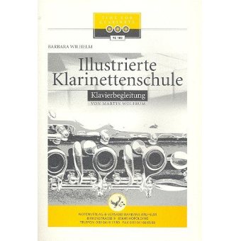 Illustrierte Klarinettenschule Band 1 (Klavierbegleitung)