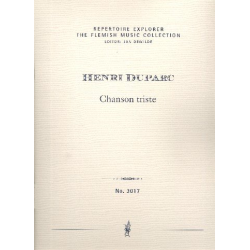         Chanson triste : - Henri Duparc
    