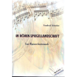         In Höhen - Spiegellandschaft : für Orchester - Friedrich Schenker
    