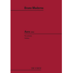         Aura : per orchestra (1972) - Bruno Maderna
    