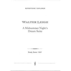         A Midsummer Night's Dream : Suite für - Walter Leigh
    