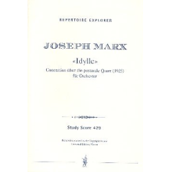         Idylle : für Orchester - Joseph Marx
    