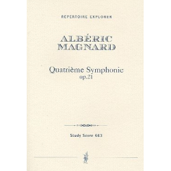         Sinfonie Nr.4 op.21 : für Orchester - Albéric Magnard
    