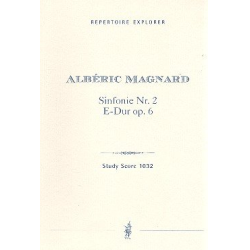         Sinfonie Nr.2 op.6 : für Orchester - Albéric Magnard
    