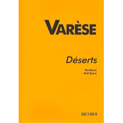         Déserts : für 15 Instrumente - Edgar Varèse
    