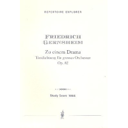         Zu einem Drama op.82 : für Orchester - Friedrich Gernsheim
    