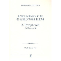         Sinfonie Es-Dur Nr.2 op.46 : - Friedrich Gernsheim
    