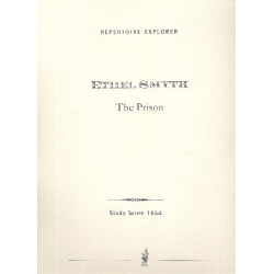         The Prison, Symphony for Soprano, Bass-Baritone, Chorus and Orchestra Choir/Voice & Orchestra - Ethel Smyth
    