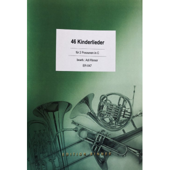 46 Kinderlieder, Volkslieder und Volksweisen