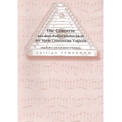         Die Concerte aus dem Psalterium-Büchlein der Maria Constantina Voglerin für Hackbrett - Karl-Heinz Schickhaus
    