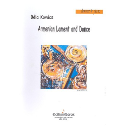         Armenian Lament and Dance für Klarinette und Klavier - Bela Kovács
    