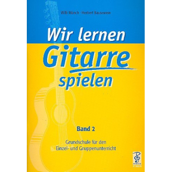 Wir lernen Gitarre spielen Band 2