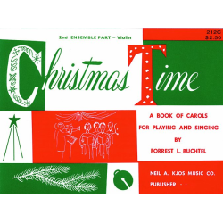         CHRISTMAS TIME-2ND ENSEMBLE 2ND VN BOOK - Forrest L. Buchtel
    