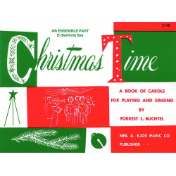         CHRISTMAS TIME-4TH ENSEMBLE BAR SAX BOOK - Forrest L. Buchtel
    