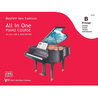 Bastien New Traditions: All In One Piano Course - Primer B