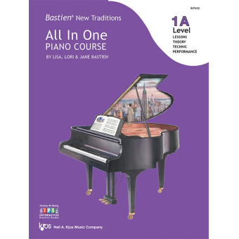 Bastien New Traditions: All In One Piano Course - Level 1A