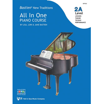 Bastien New Traditions: All In One Piano Course - Level 2A
