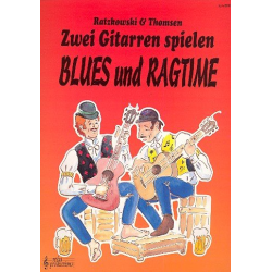        Zwei Gitarren spielen Blues and Ragtime - Torsten Ratzkowski / Arr. Jan Thomsen
    