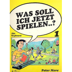         Was soll ich jetzt spielen? Heft 1 - Peter More
    