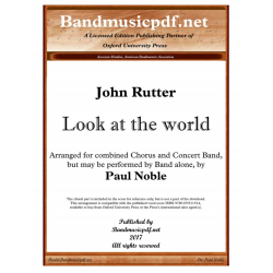         Look at the world - John Rutter / Arr. Paul Noble
    