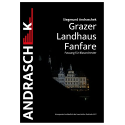         Grazer Landhaus - Fanfare - Siegmund Andraschek
    