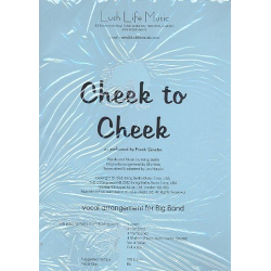         JE: Cheek to Cheek for male voice and big band - Irving Berlin / Arr. Jon Harpin
    