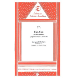         Can Can aus Orpheus in der Unterwelt : - Jacques Offenbach
    