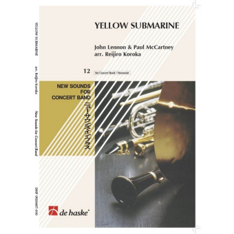 YELLOW SUBMARINE : FOR CONCERT BAND