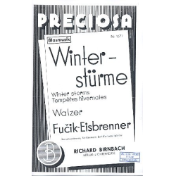         Winterstürme : - Julius Fucik
    