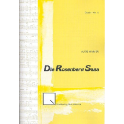         Die Rosenberg-Saga op.110 : - Alois Wimmer
    