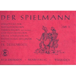         Der Spielmann Band 1 : - Friedrich Deisenroth
    