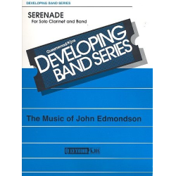         Serenade for Solo Clarinet and Band - John Edmondson
    