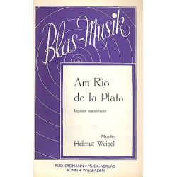         Am Rio de la Plata : für - Helmut Weigel
    