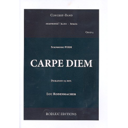         Carpe diem : für sinfonisches Blasorchester - Luc Rodenmacher
    