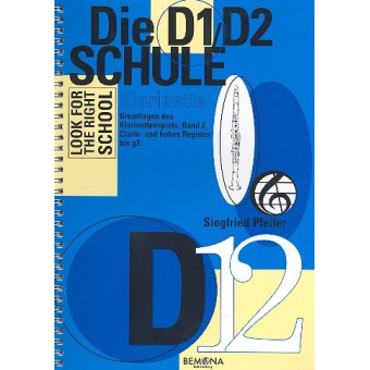 Die D1/D2 Schule für Klarinette